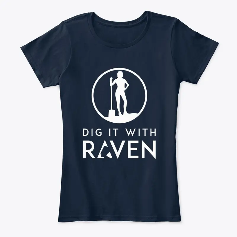 Dig it With Raven - White Logo