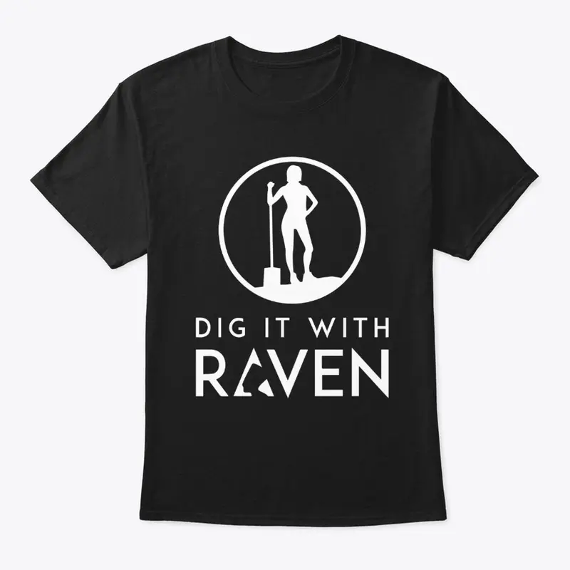 Dig it With Raven - White Logo